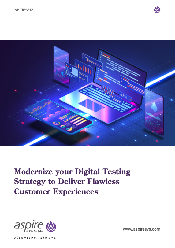 Modernize Your Digital Testing Strategy to Deliver Flawless Customer ...